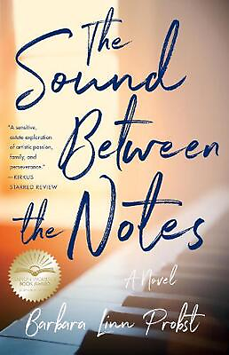 #ad #ad The Sound Between The Notes: A Novel by Barbara Linn Probst English Paperback $20.03