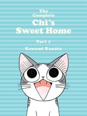 #ad The Complete Chi#x27;s Sweet Home 1 Paperback By Kanata Konami ACCEPTABLE $5.55