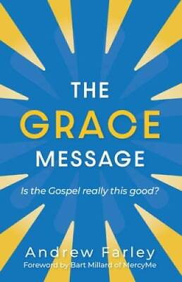 #ad The Grace Message: Is the Gospel Really This Good Paperback GOOD $7.33
