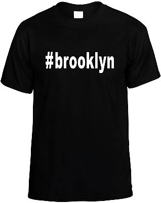 #ad #brooklyn T Shirt hashtag Brooklyn NY Mens Unisex New York Cool Tee Shirt $10.95