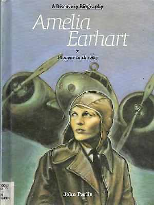 #ad Amelia Earhart: Pioneer in the Library Binding by Parlin John Acceptable $8.44