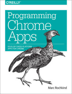 #ad Programming Chrome Apps: Develop Cross Platform Apps for Chrome GOOD $3.97