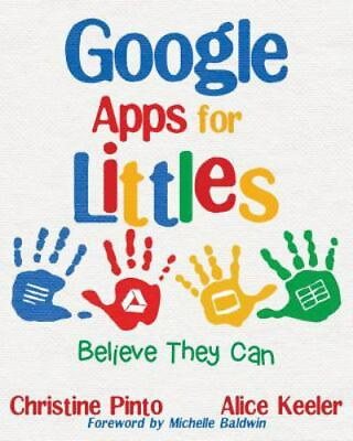 #ad Google Apps for Littles: Believe Th 1946444448 paperback Christine Pinto new $8.34