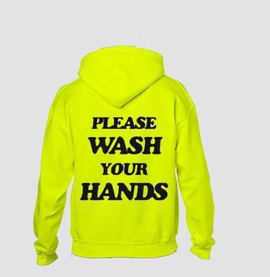 #ad Please Wash Your Hands Hoodie $30.00