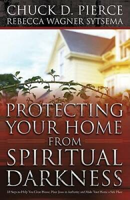 #ad Protecting Your Home from Spiritual Darkness: 10 Steps to Help You Clean GOOD $4.98