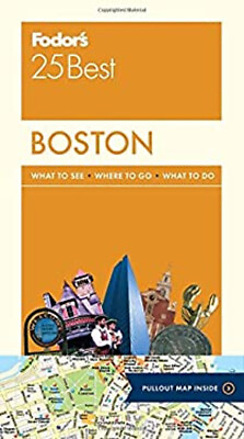 #ad Fodor#x27;s Boston 25 Best Paperback Fodor#x27;s Travel Fodor#x27;s Travel Gu $10.09