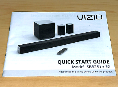 #ad Vizio Sound Bar SB3251N E0 Quick Start Guide Instruction Operator MANUAL ONLY $9.95
