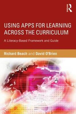 #ad Using Apps for Learning Across the Curriculum: A Literacy Based Framework GOOD $10.25