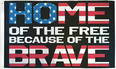 #ad Home of the Free Because of the Brave Flag 3x5ft Military Appreciation Patriotic $8.88