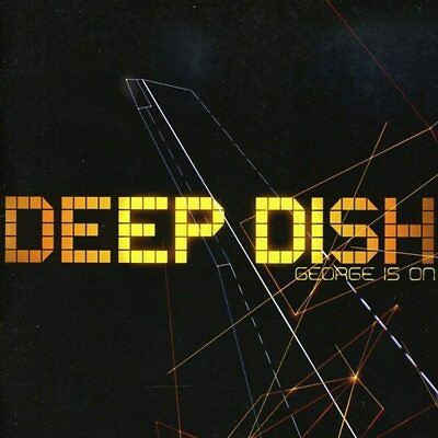 #ad George Is On Deep Dish Audio CD C $17.99