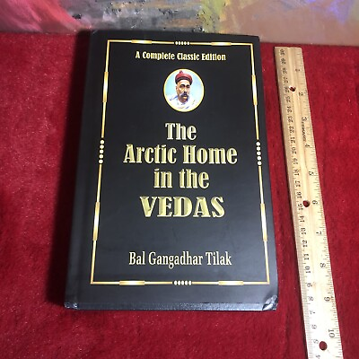 #ad Arctic Home In The Vedas Hardcover Unabridged Bal Gangadhar Tilak Classic $62.90