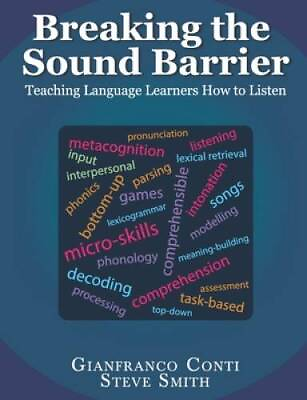#ad Breaking the Sound Barrier: Teaching Language Learners How to Listen VERY GOOD $38.33