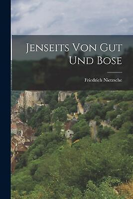 #ad Jenseits von Gut und Bose by Friedrich Nietzsche Paperback Book AU $68.53