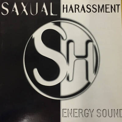 #ad Saxual Harassment Energy Sound Vinyl GBP 5.25