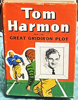 #ad Jay Dender TOM HARMON AND THE GREAT GRIDIRON PLOT 1946 $17.00