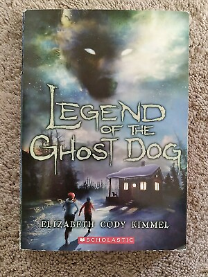 #ad Legend of the Ghost Dog by Elizabeth Cody Kimmel Trade Paperback $1.98