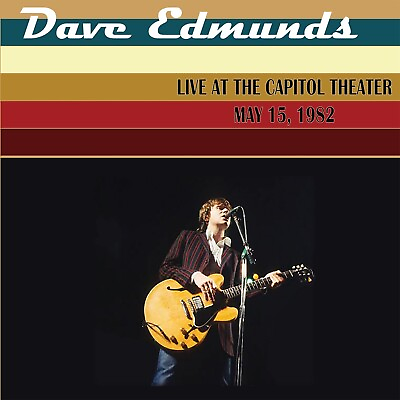 #ad Dave Edmunds Live at the Capitol Theater 5 15 82 CD Renaissance Records 2023 $15.99