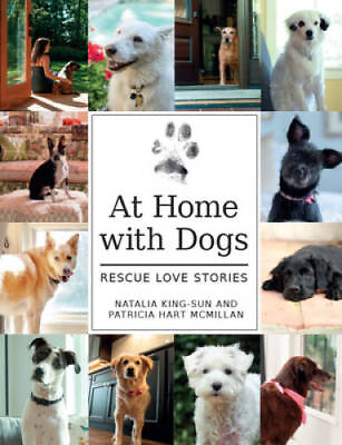 #ad At Home with Dogs: Rescue Love Stories Hardcover GOOD $5.00