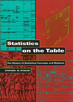 #ad Statistics on the Table: The History of Statistical Concepts and Methods $50.73