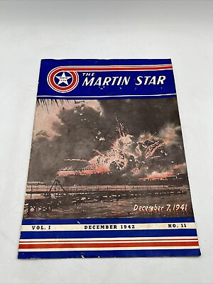 #ad December 1941 The Martin Star Magazine Pearl Harbor Attack Issue Vol1 No11 Rare $29.75