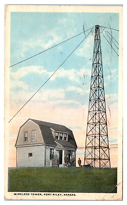 #ad 1918 Wireless Tower Fort Riley KS Postcard *5B $9.95
