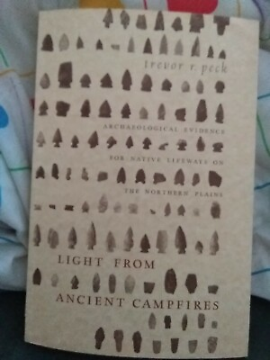#ad Light from Ancient Campfires: Archaeological Evidence for Native Lifeway#x27;s.... $49.99