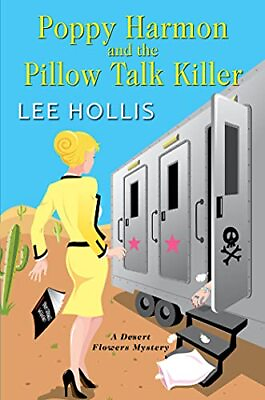 #ad Poppy Harmon and the Pillow Talk Killer A Desert Flowers Mystery $4.74