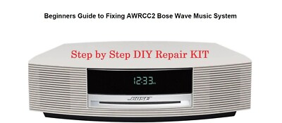 #ad Bose Wave Music System Radio CD Player AWRCC2 *Repair DIY SERVICE KIT* Free Ship $49.95