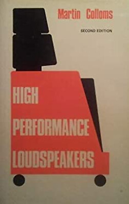 #ad High Performance Loudspeakers Martin Colloms $17.27