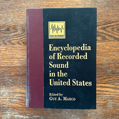 #ad Encyclopedia of Recorded Sound in the United States by Guy Marco 1993 Hardcover $70.00
