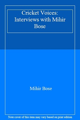 #ad Cricket Voices: Interviews with Mihir Bose By Mihir. Bose $12.71