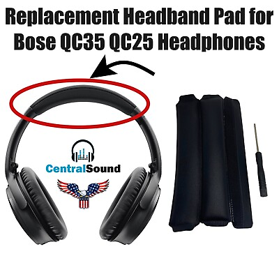 #ad Replacement Headband Pad Cushion QuietComfort 35 25 QC35 QC25 Bose Headphones $17.99