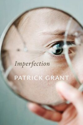 #ad Imperfection Paperback by Grant Patrick Like New Used Free shipping in th... $24.64
