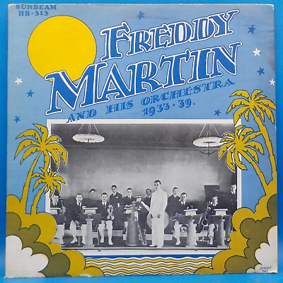 #ad Freddy Martin Orchestra LP quot;Freddy Martin Orchestra 1933 1939quot; BX12 $3.99