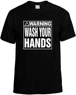 #ad WARNING WASH YOUR HANDS T Shirt Breaking News Funny Humorous Tee Unisex Mens $10.95
