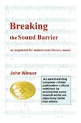 #ad Breaking the Sound Barrier : An Argument for Mainstream Literary $10.06