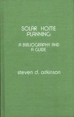 #ad Solar Home Planning: A Bibliography and a Guide Hardcover GOOD $148.99