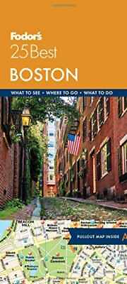 #ad Fodor#x27;s Boston 25 Best Full color Paperback by Fodor#x27;s Travel Guides Good $4.84