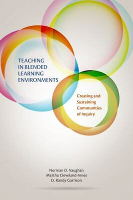 #ad Teaching in Blended Learning Environments: Creating and Sustaining... $5.78