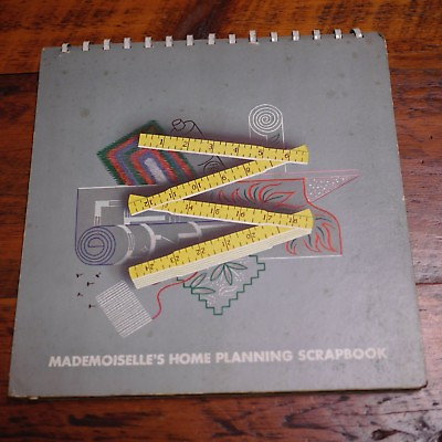 #ad Vtg 1946 Mid Century MADEMOISELLE’S Home Planning SCRAPBOOK by Elinor Hillyer $35.99