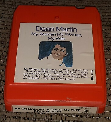 #ad Dean Martin 8 track tape My Woman My Wife REPRISE RECORDS vtg LATE NITE BARGAIN $3.99