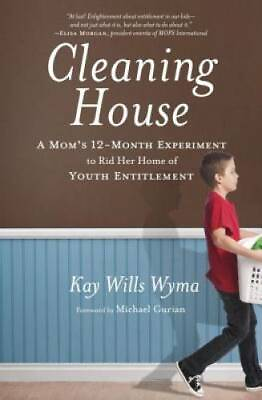 #ad Cleaning House: A Mom#x27;s Twelve Month Experiment to Rid Her Home of Youth GOOD $3.97