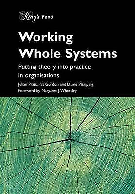 #ad Gordon Pat : Working Whole Systems : Putting Theory I FREE Shipping Save £s GBP 3.09