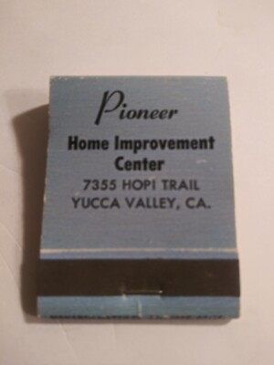 #ad Vintage Matches From Pioneer Home Improvement Center Yucca Valley California $9.55