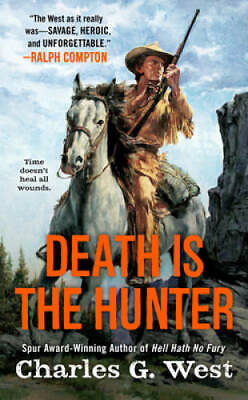 #ad Death is the Hunter Mass Market Paperback By West Charles G. GOOD $3.82