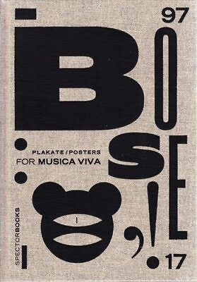 #ad GUNTER KARL BOSE: FOR MUSICA VIVA: POSTERS 19972017 By Anita Kuhnel amp; Werner $22.95