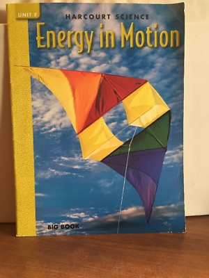 #ad Energy In Motion Unit F Harcourt Science Paperback Harcourt Inc. $19.00