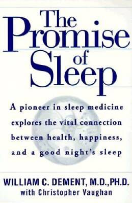 #ad The Promise of Sleep: A Pioneer in Sleep Medicine Explains the Vital Conn GOOD $5.88