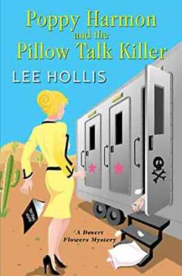 #ad Poppy Harmon and the Pillow Talk Killer A Paperback by Hollis Lee Good $5.50