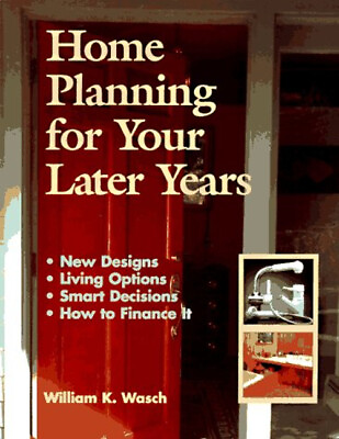 #ad Home Planning for Your Later Years Paperback William K. Wasch $5.76